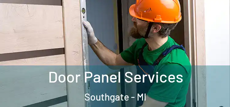  Door Panel Services Southgate - MI
