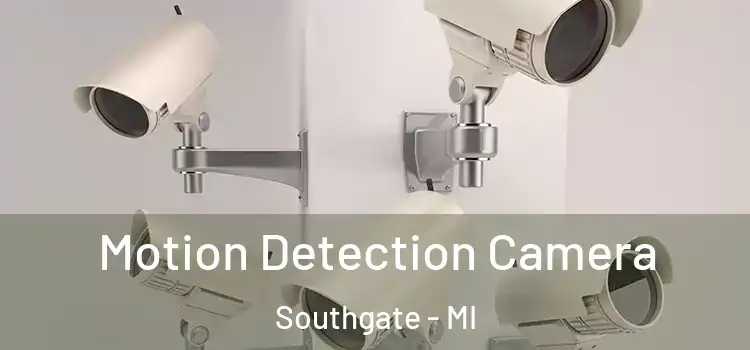  Motion Detection Camera Southgate - MI