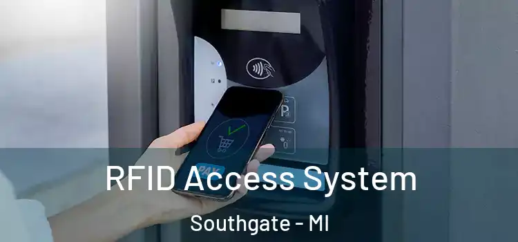  RFID Access System Southgate - MI